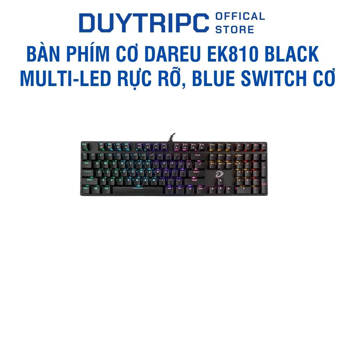 Bàn phím cơ Dareu EK810 Black | Multi-LED rực rỡ, Blue Switch cơ học | Chính hãng
